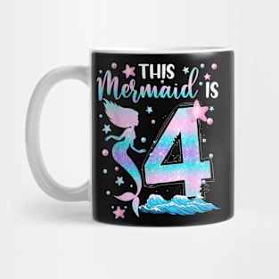 Girls 4Th Bday This Mermaid Is 4Years Old Kids Costume Mug